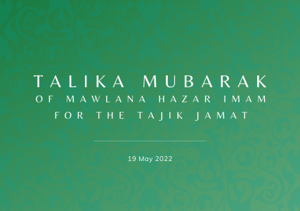 Talika Mubarak of Mawlana Hazar Imam, 18 May 2022